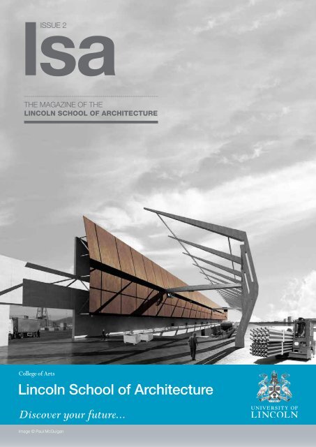 LSA Magazine Issue 2 (PDF) - University of Lincoln