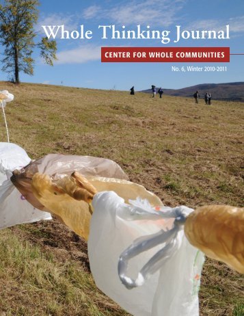 Whole Thinking Journal - Vol 6 - The Center for Whole Communities