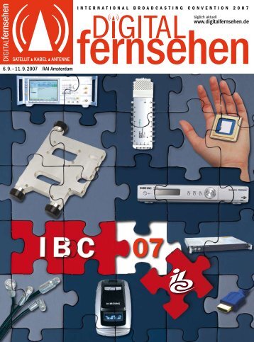 DIGITAL FERNSEHEN-Spezial IBC 2007: HIER klicken zum