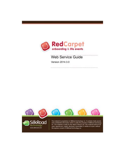 Web Service Guide - RedCarpet - Login - SilkRoad Technology