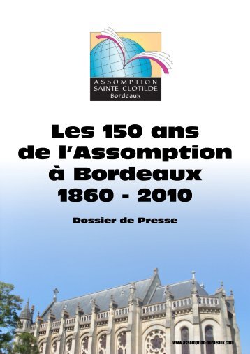 Les 150 ans de l'Assomption à Bordeaux 1860 - 2010