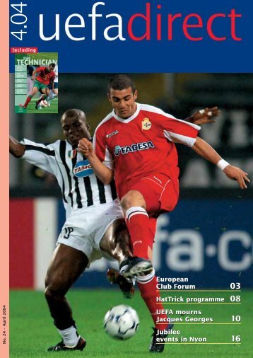 European Club Forum HatTrick programme 08 UEFA mourns ...