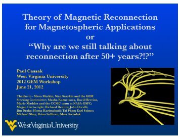 reconnection - Plasma Physics at West Virginia University