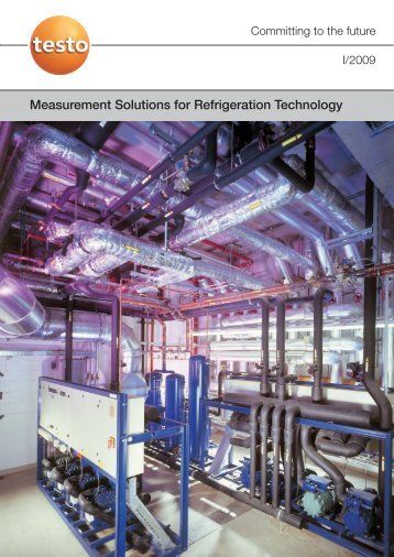 Measurement Solutions for Refrigeration Technology