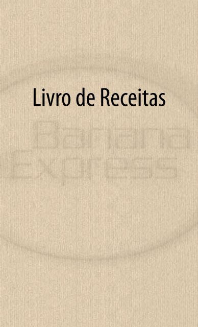 Livro de Receitas - Banana Express OrgÃ¢nica