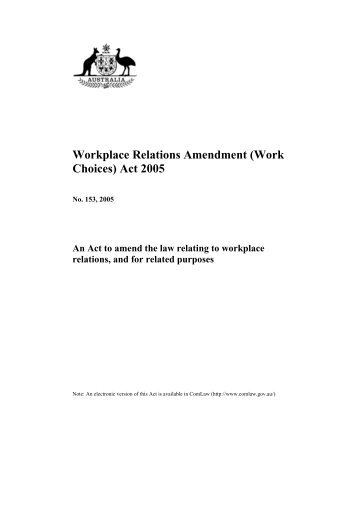 Workplace Relations Amendment (Work Choices) Act 2005 - ComLaw