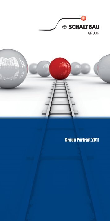 Group Portrait 2011 - Schaltbau Holding AG