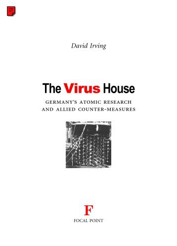 David Irving The VirusHouse - WNLibrary