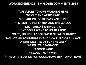 work experience - employer comments 2012 - Mangotsfield School