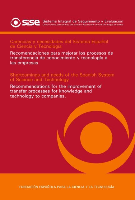 Carencias y necesidades del Sistema EspaÃ±ol de Ciencia ... - ICONO