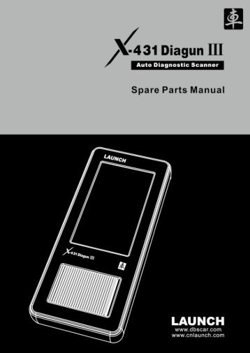 Launch X431 Diagun III Spare Parts Manual.PDF - VtoolShop