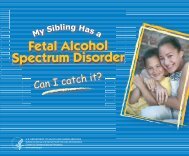 My Sibling Has a Fetal Alcohol Spectrum Disorder. Can I Catch it?