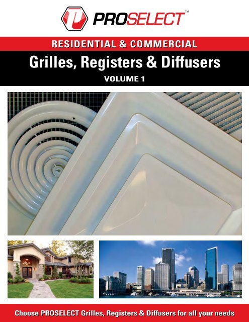 RESIDENTIAL & COMMERCIAL Grilles, Registers & Diffusers
