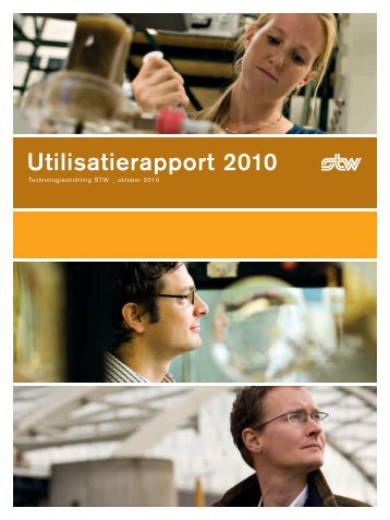 Utilisatierapport 2010 DEF_LR.pdf - Technologiestichting STW