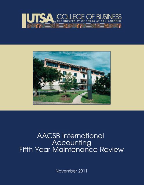 Fifth Year Maintenance Report - AACSB - The University of Texas at ...