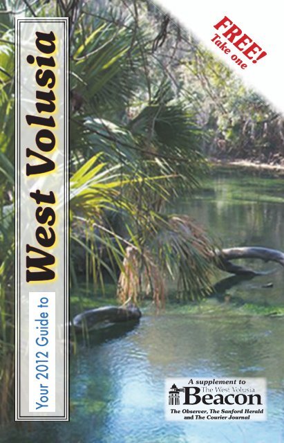 Guide to West Volusia 2012 - The DeLand Beacon