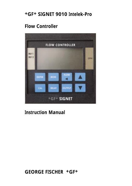 9010 Intelek-Pro Flow Controller - Georg Fischer Signet LLC