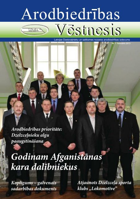 Godinam AfganistÄnas kara dalÄ«bniekus - Latvijas DzelzceÄ¼nieku un ...
