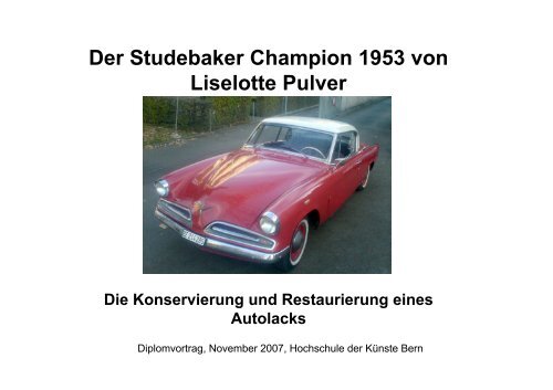 Vortrag Kassel Studebaker - FELIX FORRER GmbH
