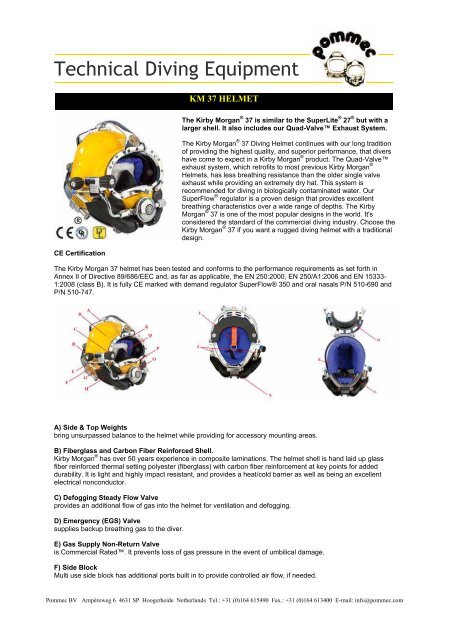 The SuperLite® 27® helmet with - Kirby Morgan Dive Systems