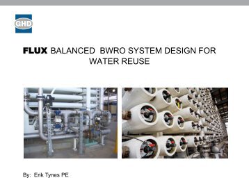 Flux Balanced BWRO System Design for Water Reuse - WateReuse ...