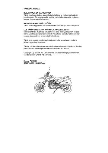 FMX650 2005-06 kÃ¤sikirja (.pdf, 2.16 MB) - Honda