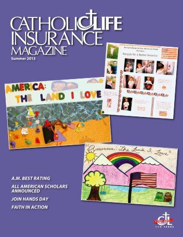Summer 2013 - Catholic Life Insurance