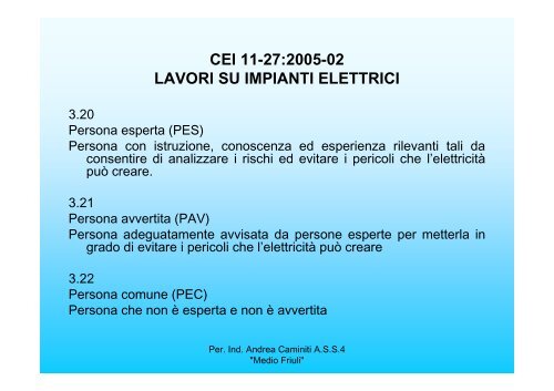 cei 11-27:2005-02 lavori su impianti elettrici - Confindustria Udine