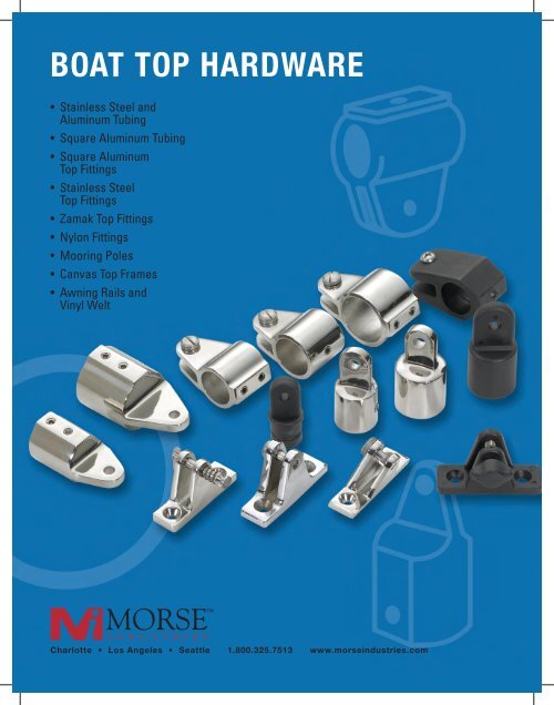 BOAT TOP HARDWARE Morse Industries