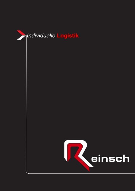 Services und die  Geschichte von Reinsch - Reinsch Speditions