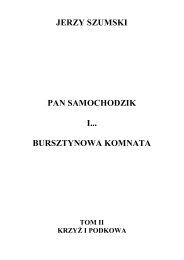 JERZY SZUMSKI PAN SAMOCHODZIK I... BURSZTYNOWA ...