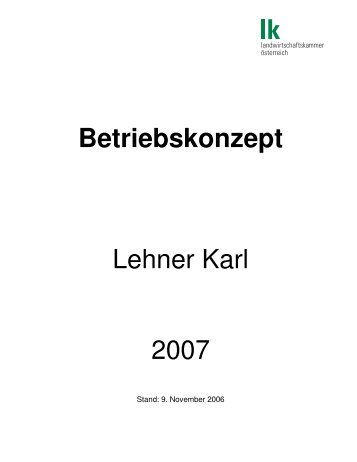 Betriebskonzept Lehner Karl 2007