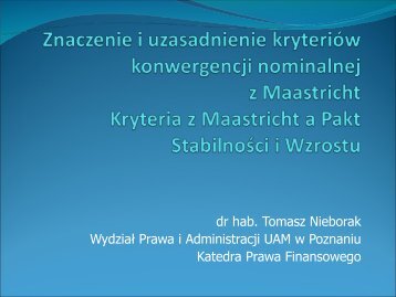 Kryteria Konwergencji z Maastricht - WydziaÅ Prawa i Administracji ...