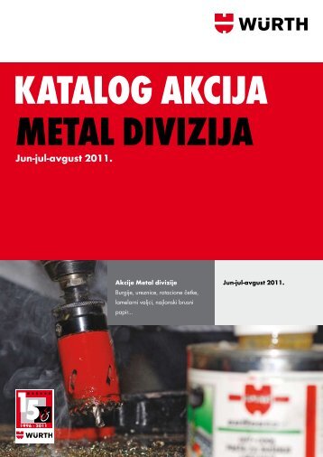 Jun-jul-avgust 2011. - Wurth