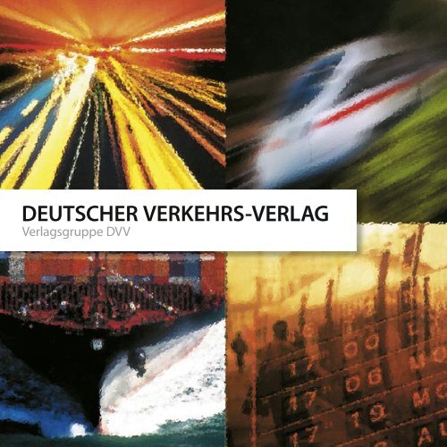 DEUTSCHER VERKEHRS-VERLAG - DVV Media Group Gmbh