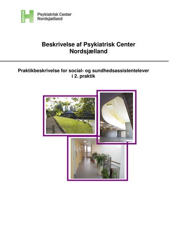 Beskrivelse af Psykiatrisk Center NordsjÃ¦lland - Region ...
