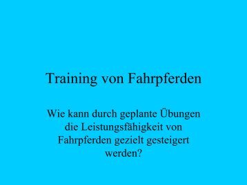 Training von Fahrpferden - Pferdeklinik und Kleintierpraxis Kimmich ...