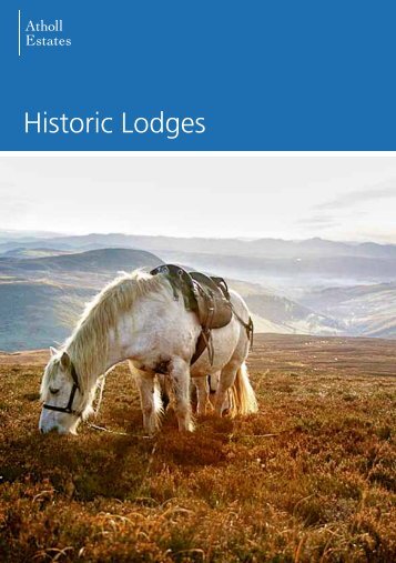 Historic Lodges - Atholl Estates