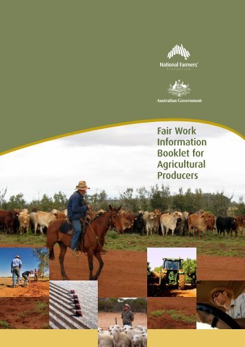 Fair Work Information Booklet for Agricultural Producers - National ...