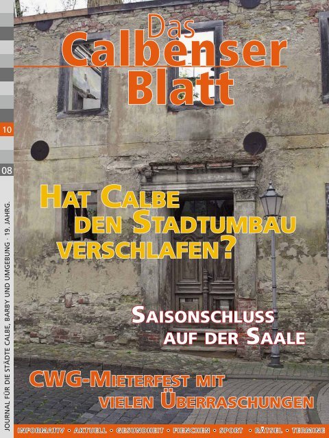 HAT CALBE DEN STADTUMBAU VERSCHLAFEN?