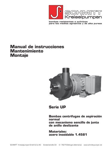 Manual de instrucciones - serie UP - SCHMITT-Kreiselpumpen