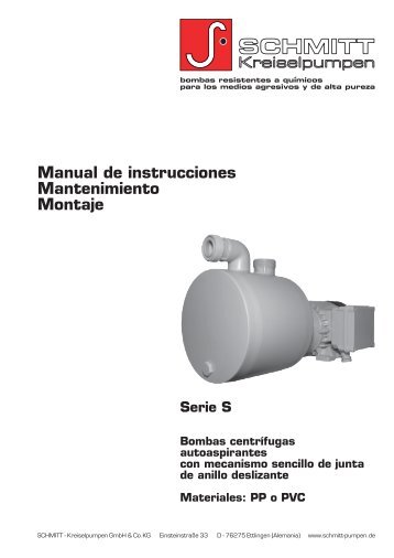 Manual de instrucciones - serie S - SCHMITT-Kreiselpumpen