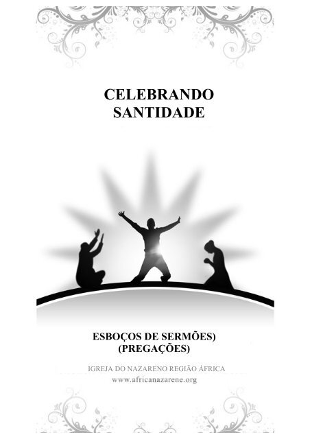 celebrando santidade esboÃ§os de sermÃµes