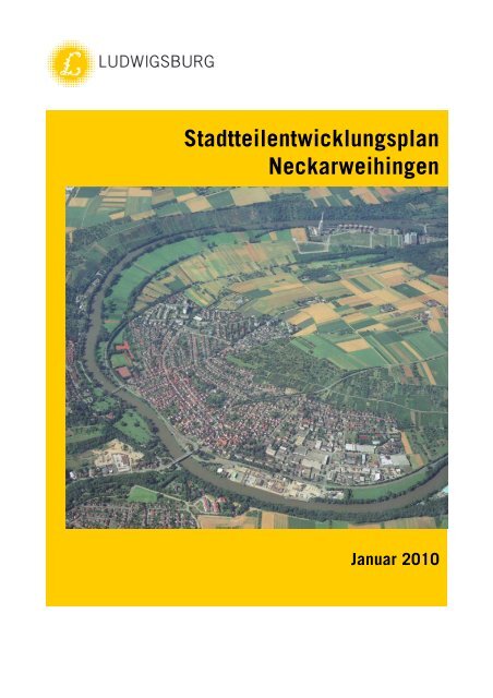 Textteil STEP Neckarweihingen - Stadt Ludwigsburg