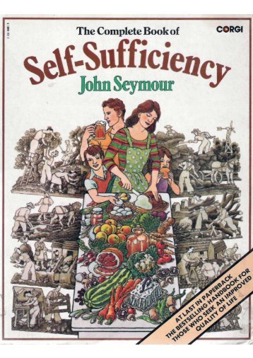 The complete book of self sufficiency by John Seymour - Survival ...