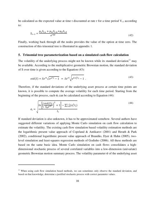 Recombining Trinomial Tree for Real Option Valuation with ...