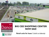 BIG CEE SHOPPING CENTER NOVI SAD Retail units for ... - DANOS