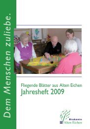 Dem Menschen zuliebe. - Diakonie Alten Eichen