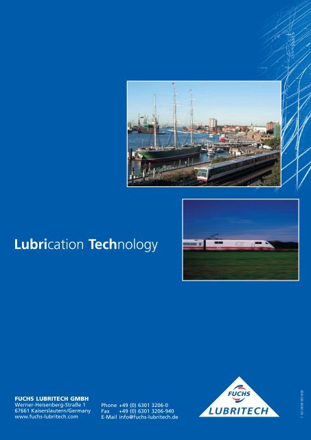 LUBRICANTS FOR RAILWAY TRAFFIC - Fuchs Lubritech GmbH