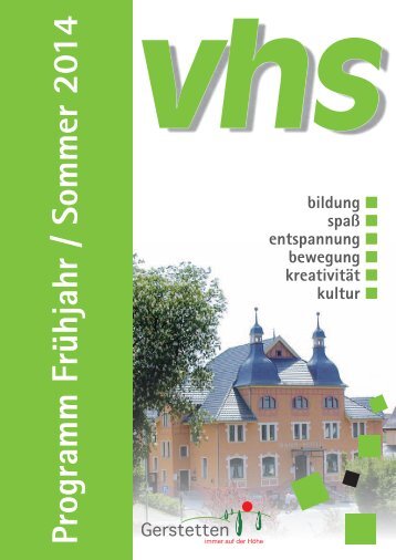 Programm Frühjahr / Sommer 2014 - Volkshochschule Gerstetten